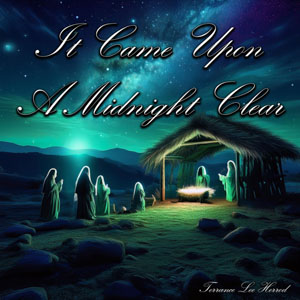 It Came Upon A Midnight Clear